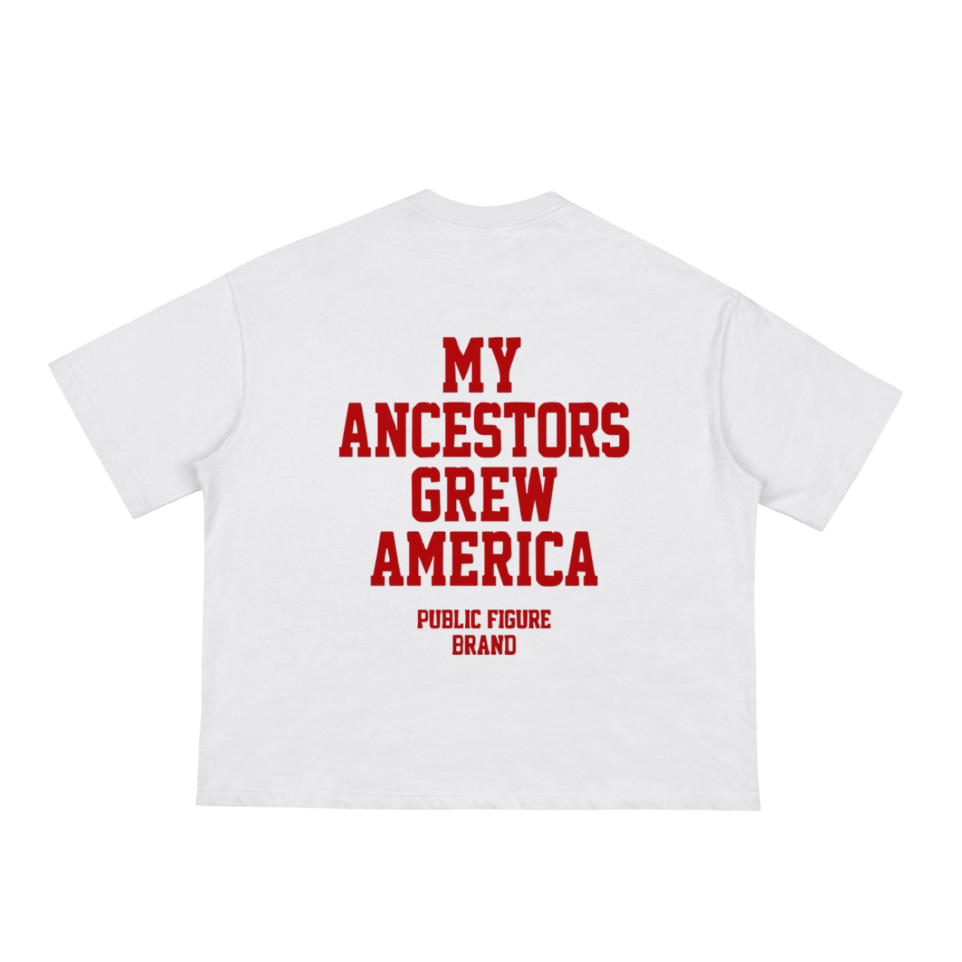 My Ancestors Grew America T-Shirt