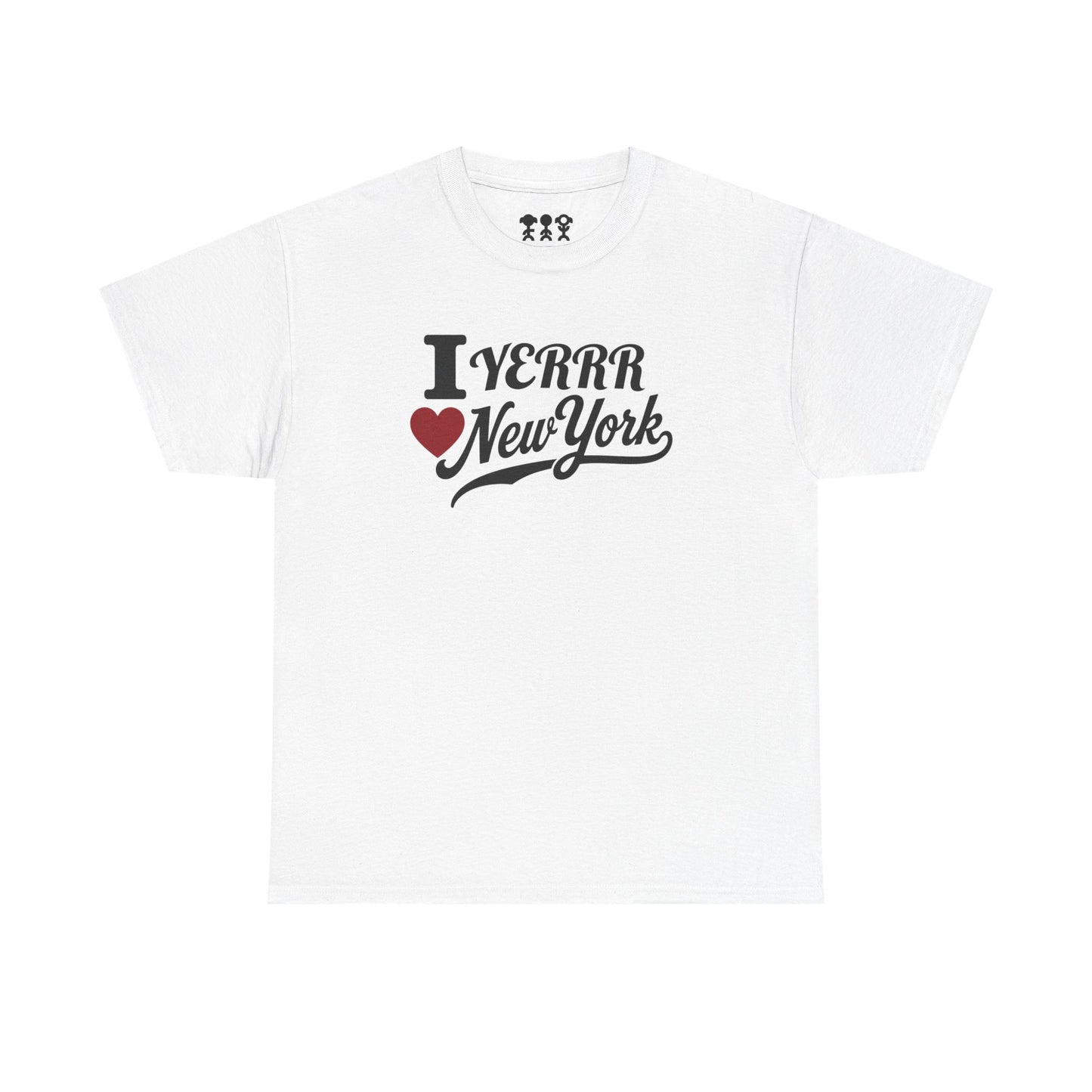 I Yerrr New York T-Shirt