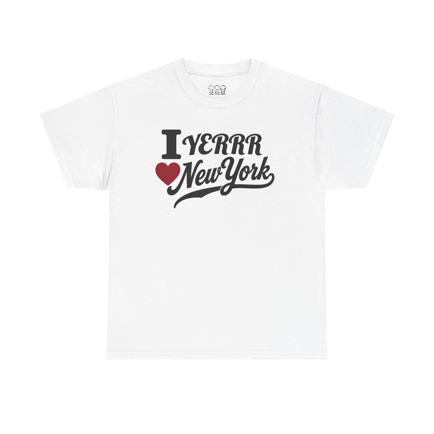 I Yerrr New York T-Shirt